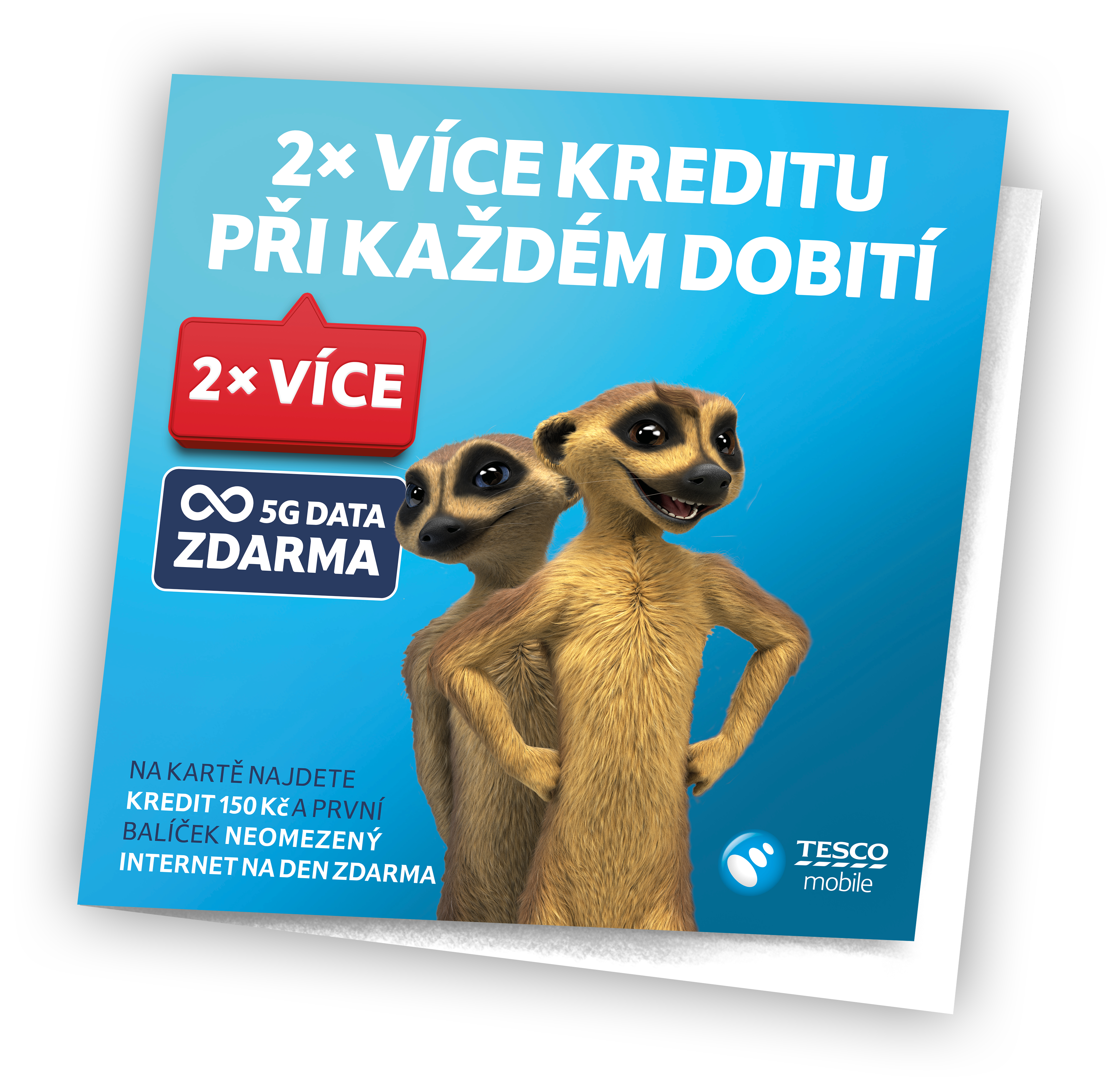 2 X VÍCE KREDITU